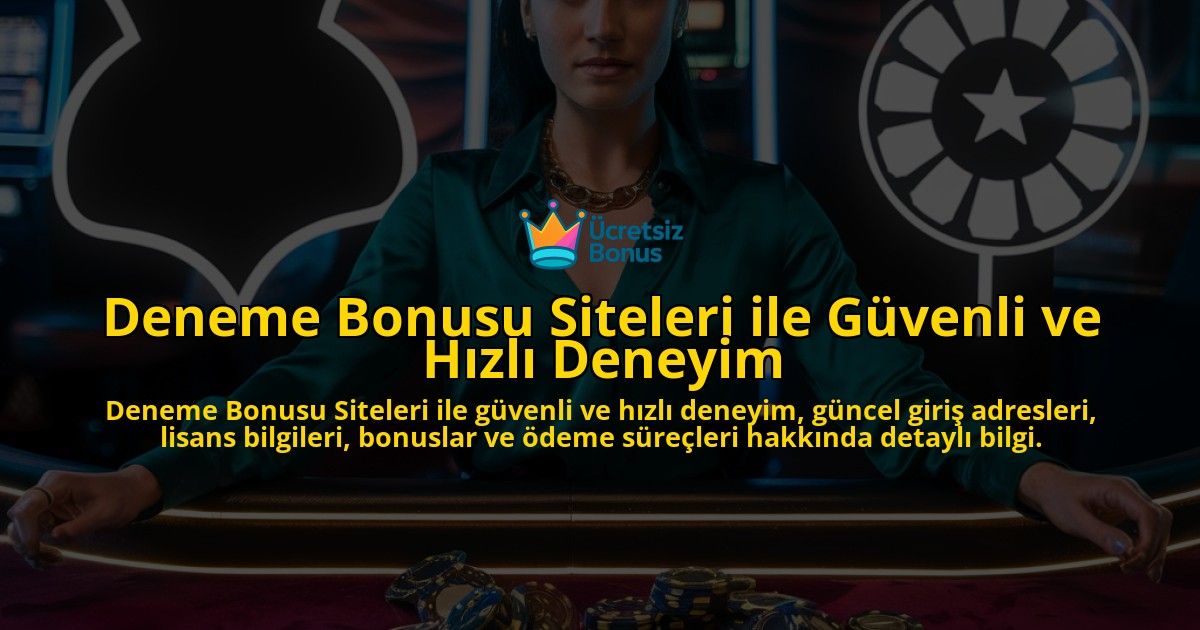 Deneme-Bonusu-Siteleri-ile-Gvenli-ve-Hzl-Deneyim-overlay-1768159196.jpg